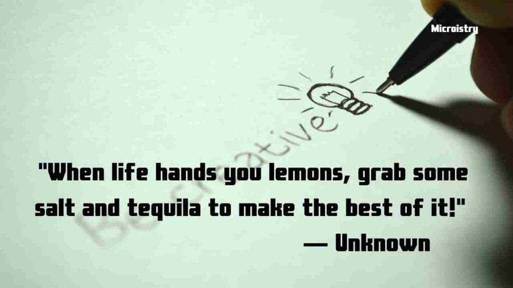 47 Best & Famous “When Life Gives You Lemons Quotes” For You 2 When Life Gives You Lemons Quotes
