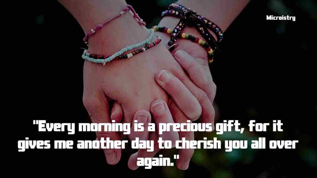 Romantic "Good Morning Love Quotes" for Your Special One 2.O 4 Good Morning Love Quotes