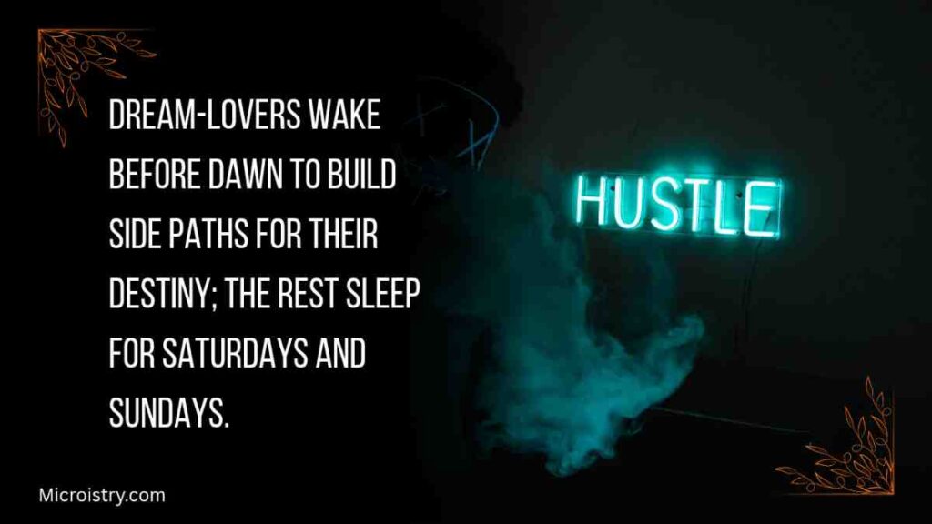 Discover the best hustle quotes to boost motivation, discipline, and success mindset. Stay inspired and keep grinding toward your goals.